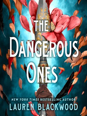 cover image of The Dangerous Ones